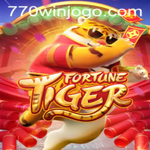 FortuneTiger: A Journey Through Luck and Strategy with 770win